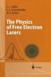 The Physics of Free Electron Lasers