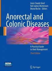 Anorectal and Colonic Diseases : A Practical Guide to their Management
