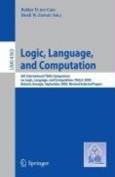 Logic, Language, and Computation : 6th International Tbilisi Symposium on Logic, Language, and Computation. Batumi,