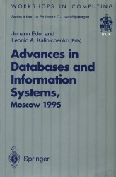 Advances in Databases and Information Systems - Proceedings of the Second International Workshop on Advances in Databases and In
