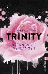 Trinity 05 - Brennendes Verlangen