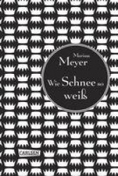Die Luna-Chroniken 04: Wie Schnee so weiß