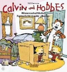 Calvin&Hobbes 06 - Wissenschaftlicher Fortschritt macht ,,Boing''