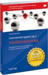 Schulentwicklungsplanung III - Schulleitungskonzept