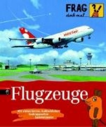 Frag doch mal ... die Maus! - Flugzeuge