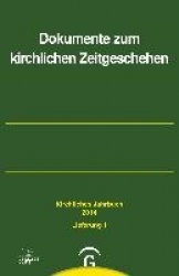 Dokumente zum kirchlichen Zeitgeschehen