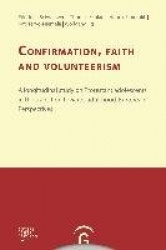 Confirmation, Faith, and Volunteerism