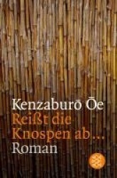 Reisst die Knospen ab...