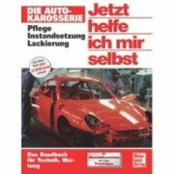 Die Autokarosserie. Jetzt helfe ich mir selbst