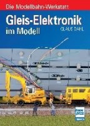 Gleis-Elektronik im Modell