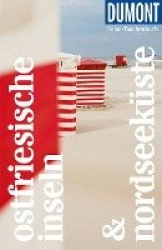 DuMont Reise-Taschenbuch Ostfriesische Inseln&Nordseeküste