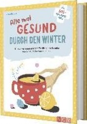 Alle mal gesund durch den Winter
