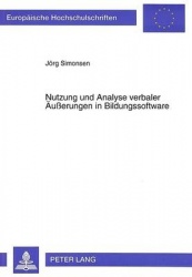 Nutzung Und Analyse Verbaler Aeußerungen in Bildungssoftware