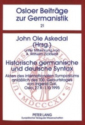 Historische Germanische Und Deutsche Syntax - Akten Des Internationalen Symposiums Anlaeßlich Des 100. Geburtstages Von Ingerid 