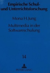 Multimedia in Der Softwareschulung - Eine Studie Zur Effektivitaet