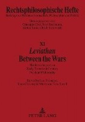 Leviathan Between the Wars - Hobbes' Impact on Early Twentieth Century Political Philosophy