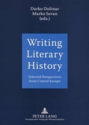 Writing Literary History - Selected Perspectives from Central Europe