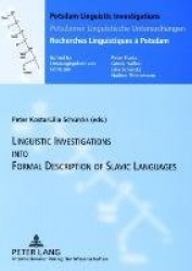 Linguistics Investigations into Formal Description of Slavic Languages - Contributions of the Sixth European Conference Held at 
