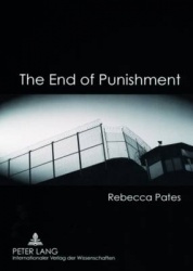 The End of Punishment - Philosophical Considerations on an Institution