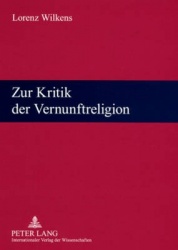 Zur Kritik der Vernunftreligion - Religionswissenschaftliche Vortraege und Aufsaetze