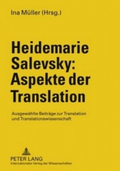 Heidemarie Salevsky: Aspekte Der Translation - Ausgewaehlte Beitraege Zu Translation Und Translationswissenschaft