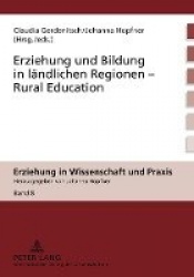 Erziehung und Bildung in laendlichen Regionen- Rural Education