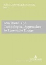 Educational and Technological Approaches to Renewable Energy