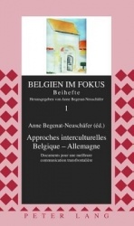 Approches Interculturelles Belgique - Allemagne - Documents Pour Une Meilleure Communication Transfrontalière
