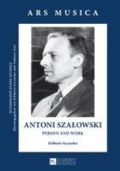 Antoni Szałowski - Person and Work