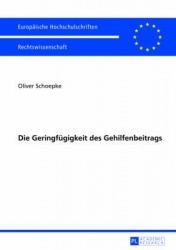 Die Geringfuegigkeit Des Gehilfenbeitrags