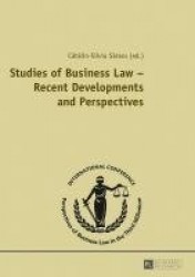 Studies of Business Law – Recent Developments and Perspectives - Contributions to the International Conference 