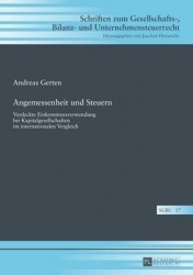 Angemessenheit Und Steuern - Verdeckte Einkommensverwendung Bei Kapitalgesellschaften Im Internationalen Vergleich