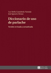 Diccionario de uso de parlache - Versión revisada y actualizada
