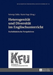 Heterogenitaet und Diversitaet im Englischunterricht - Fachdidaktische Perspektiven