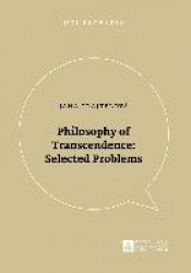 Philosophy of Transcendence: Selected Problems