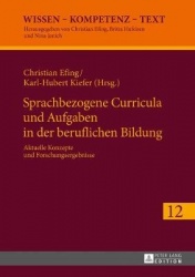 Sprachbezogene Curricula und Aufgaben in der beruflichen Bildung - Aktuelle Konzepte und Forschungsergebnisse