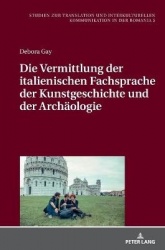 Die Vermittlung Der Italienischen Fachsprache Der Kunstgeschichte Und Der Archaeologie