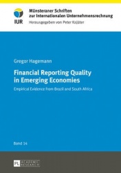 Financial Reporting Quality in Emerging Economies - Empirical Evidence from Brazil and South Africa