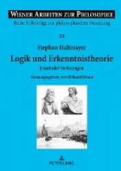Logik und Erkenntnistheorie - Istanbuler Vorlesungen. Herausgegeben von Erhard Oeser