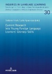 Current Research into Young Foreign Language Learners‘ Literacy Skills