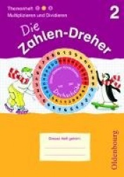 Die Zahlen-Dreher 2. Multiplizieren und Dividieren
