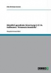 Kunstlich geordnete Verwirrung in E.T.A. Hoffmanns 