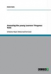Assessing the young Learners' Progress - Tests