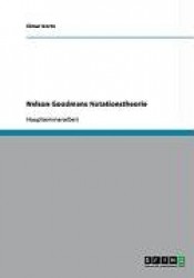 Nelson Goodmans Notationstheorie