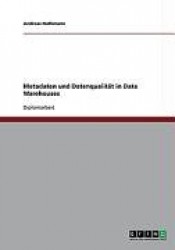 Metadaten und Datenqualität in Data Warehouses