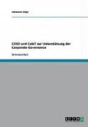 Die Frameworks COSO und CobiT zur Unterstützung der Corporate Governance