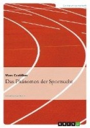 Das Phänomen der Sportsucht