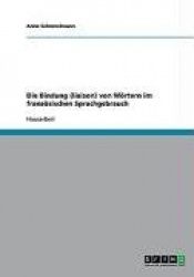 Die Bindung (liaison) von Wörtern im französischen Sprachgebrauch