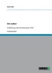 Die Junker. Entstehung und Entwicklung bis 1918