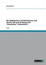 Die Spaßwestern mit Bud Spencer und Terence Hill und ihr Bezug zum
